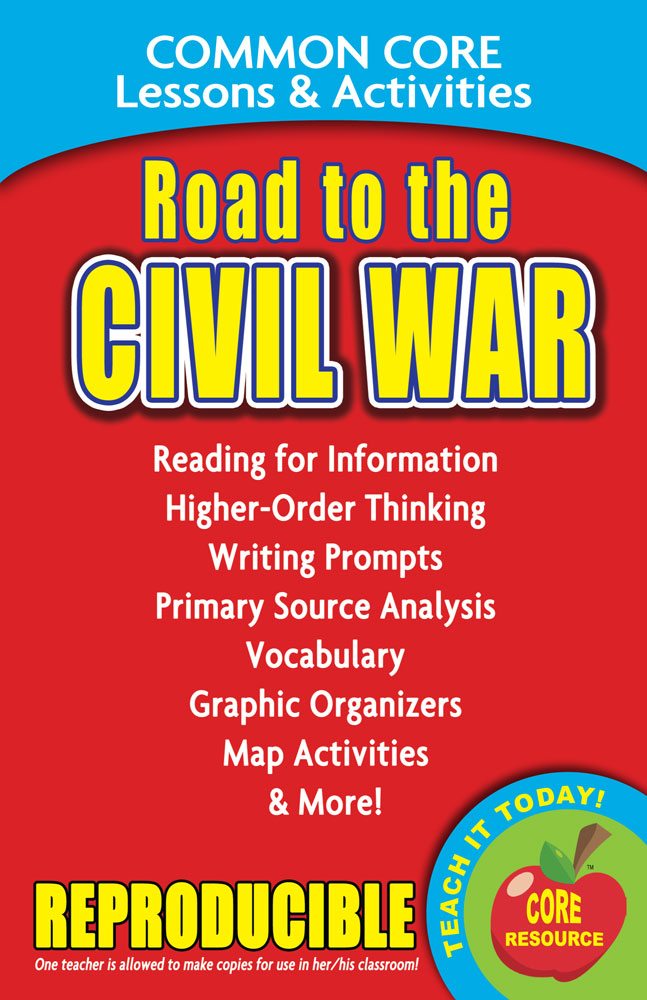  Common Core Lessons & Activities: Road to the Civil War Book