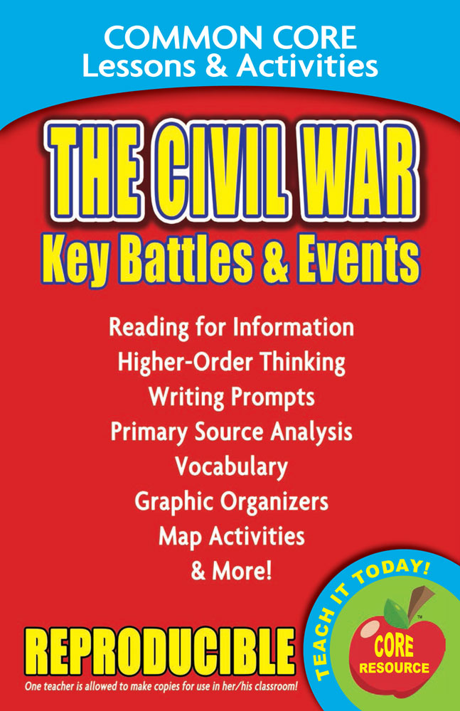  Common Core Lessons & Activities: The Civil War Key Battles & Events Book