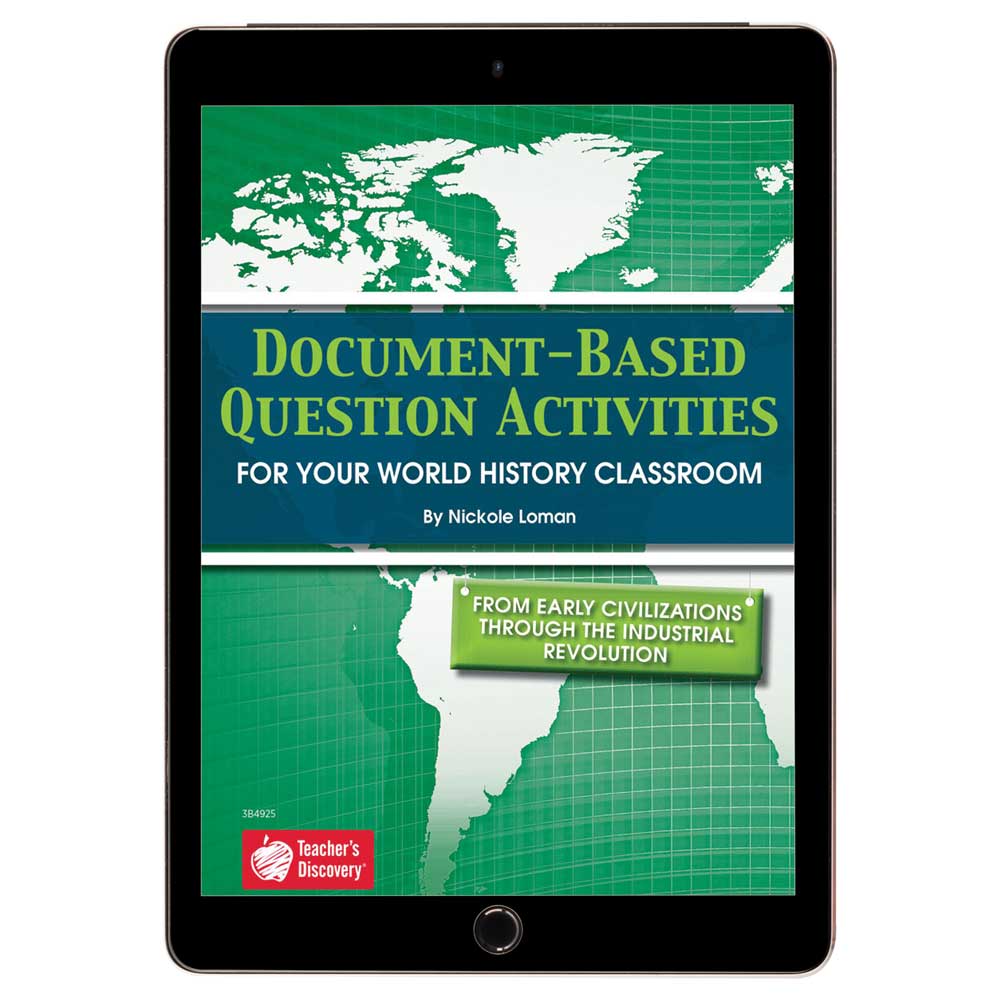 Document-Based Question Activities: From Early Civilizations Through the Industrial Revolution Book - Hybrid Learning Resource
