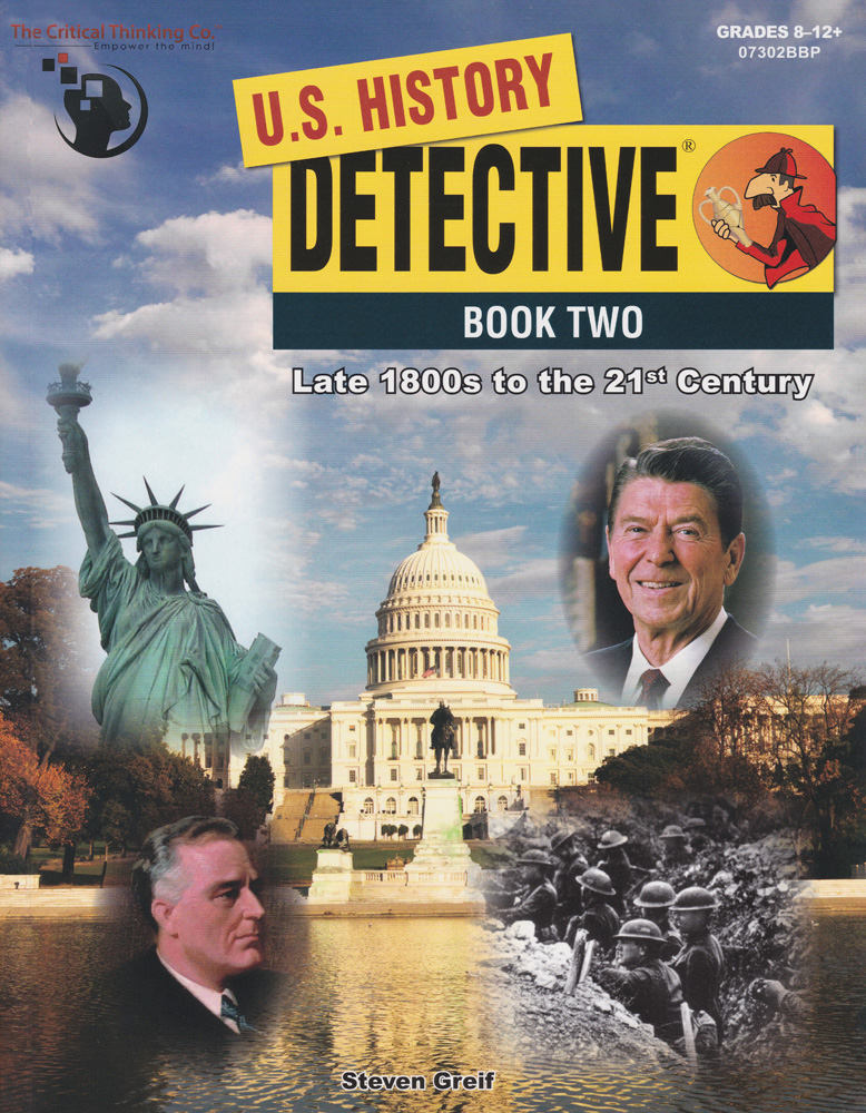 U.S. History Detective Book Two: Late 1800s to the 21st Century  