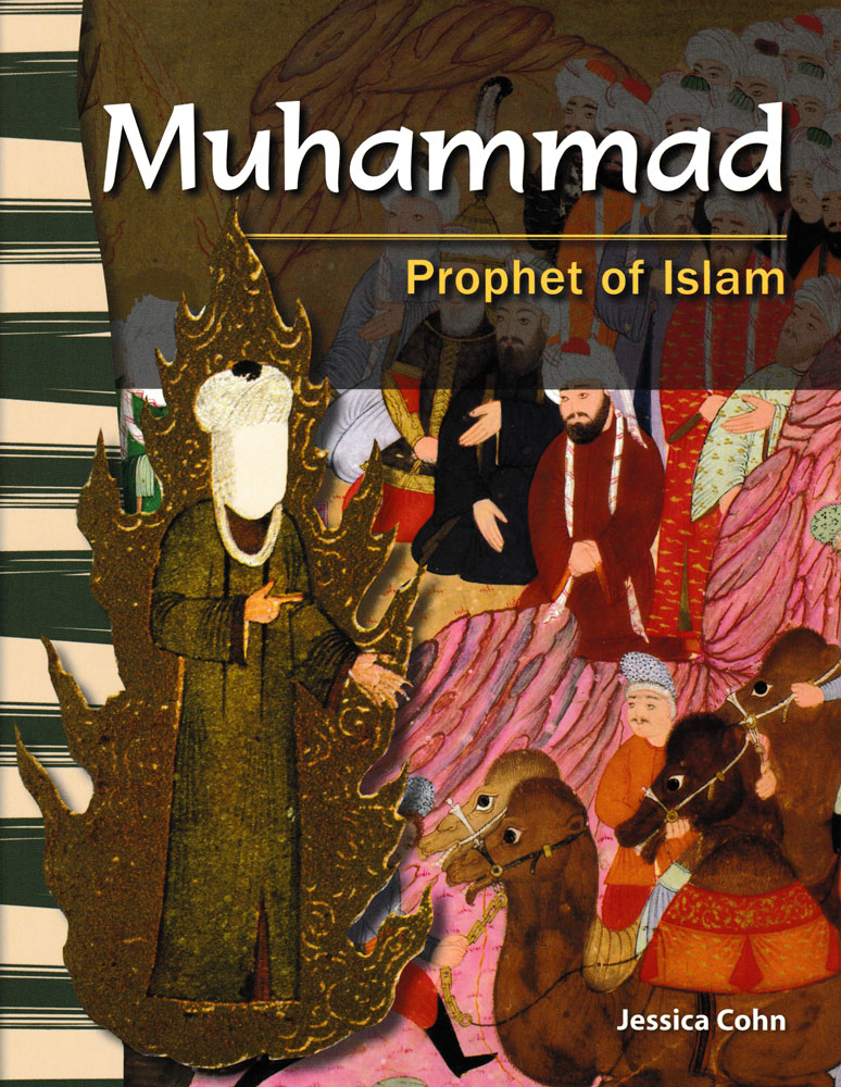 Muhammad: Prophet of Islam Primary Source Reader - Muhammad: Prophet of Islam Primary Source Reader - Print Book