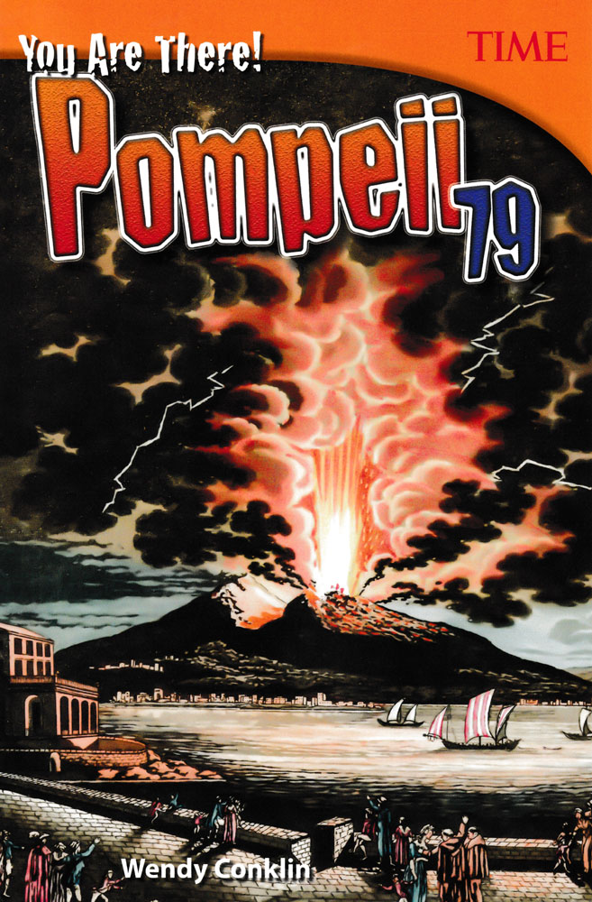 You Are There! Pompeii 79 Book (1000L) - You Are There! Pompeii 79 Print Book
