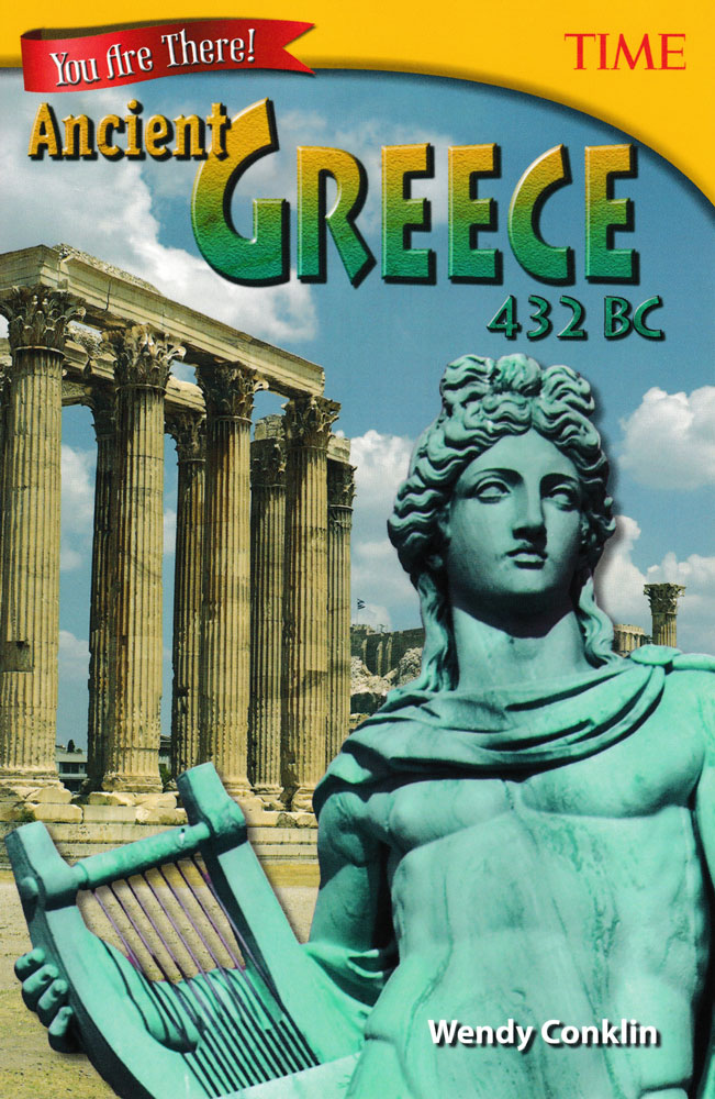 You Are There! Ancient Greece 432 BC Book (910L) - You Are There! Ancient Greece 432 BC Print Book