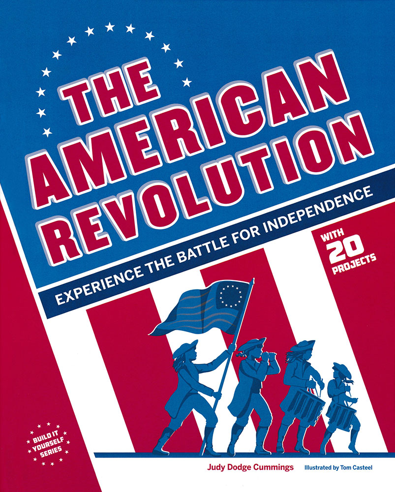Build It Yourself: The American Revolution Book