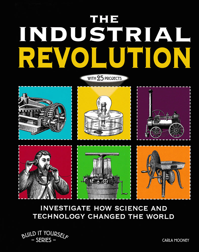 Build It Yourself: The Industrial Revolution Book