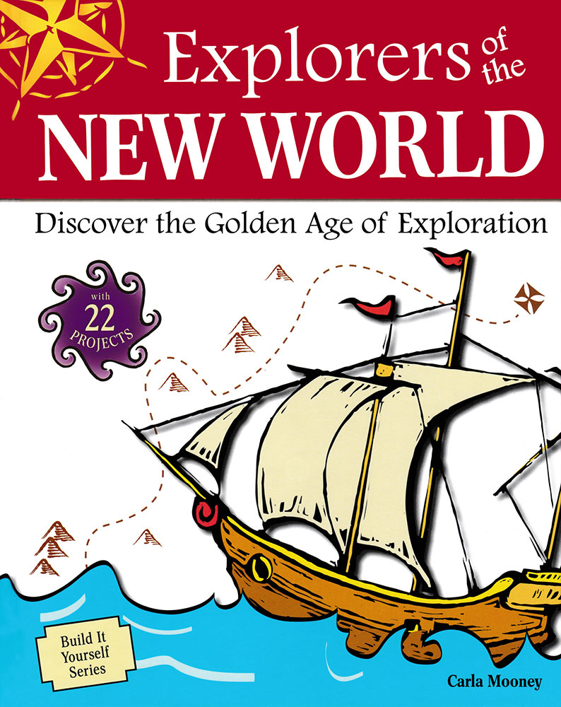 Build It Yourself: Explorers of the New World Book