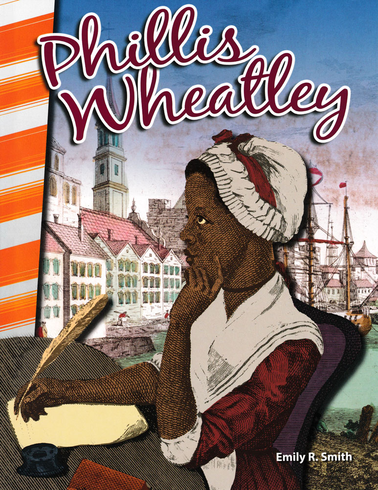 Phillis Wheatley Biography Reader