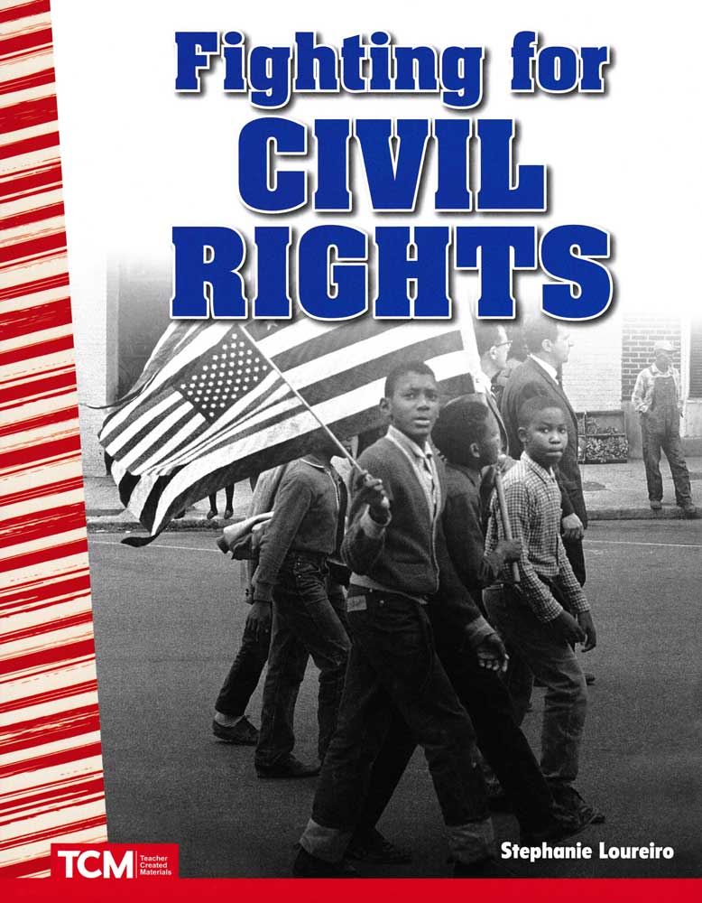 Fighting for Civil Rights Reader