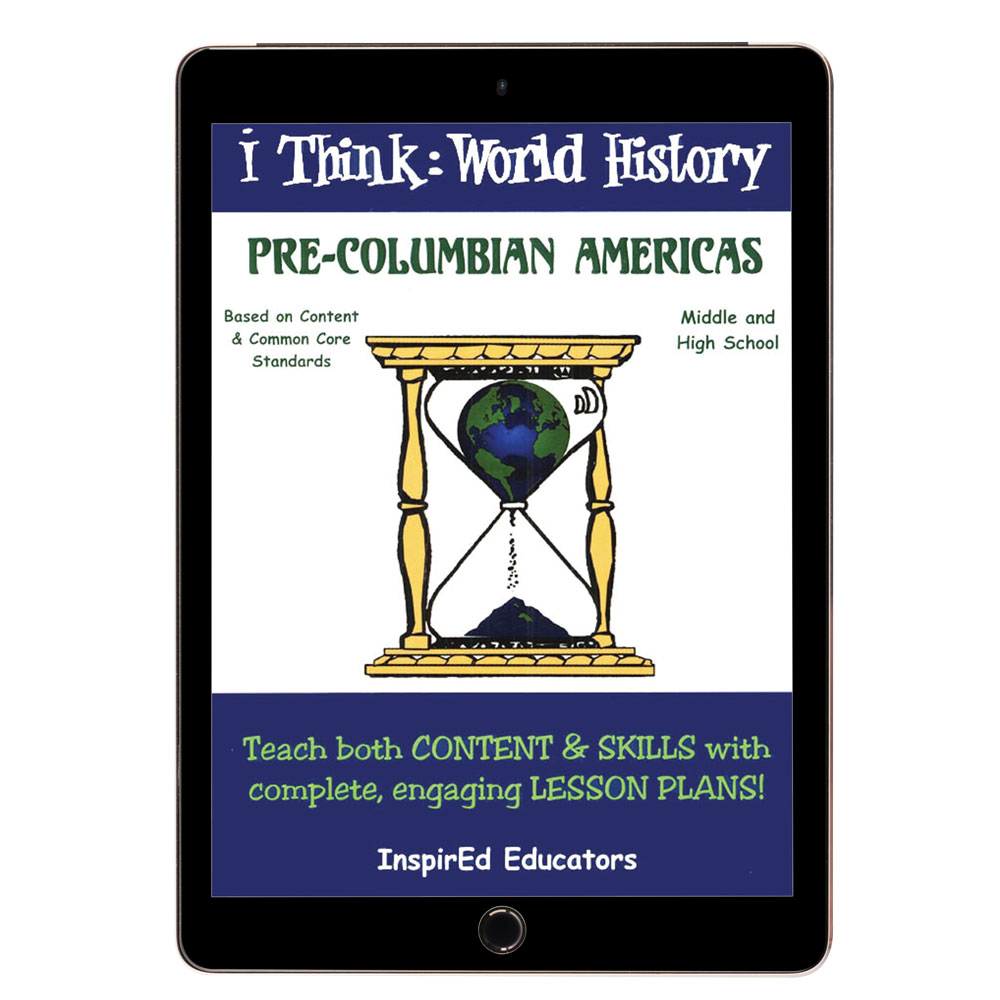 i Think: World History, Pre-Columbian Americans Activity Book