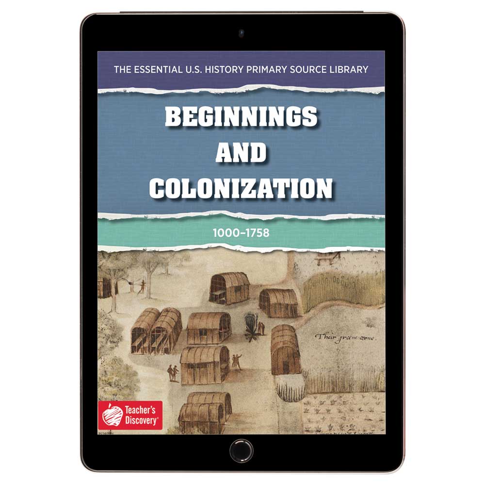 The Essential U.S. History Primary Source Library: Beginnings and Colonization Download