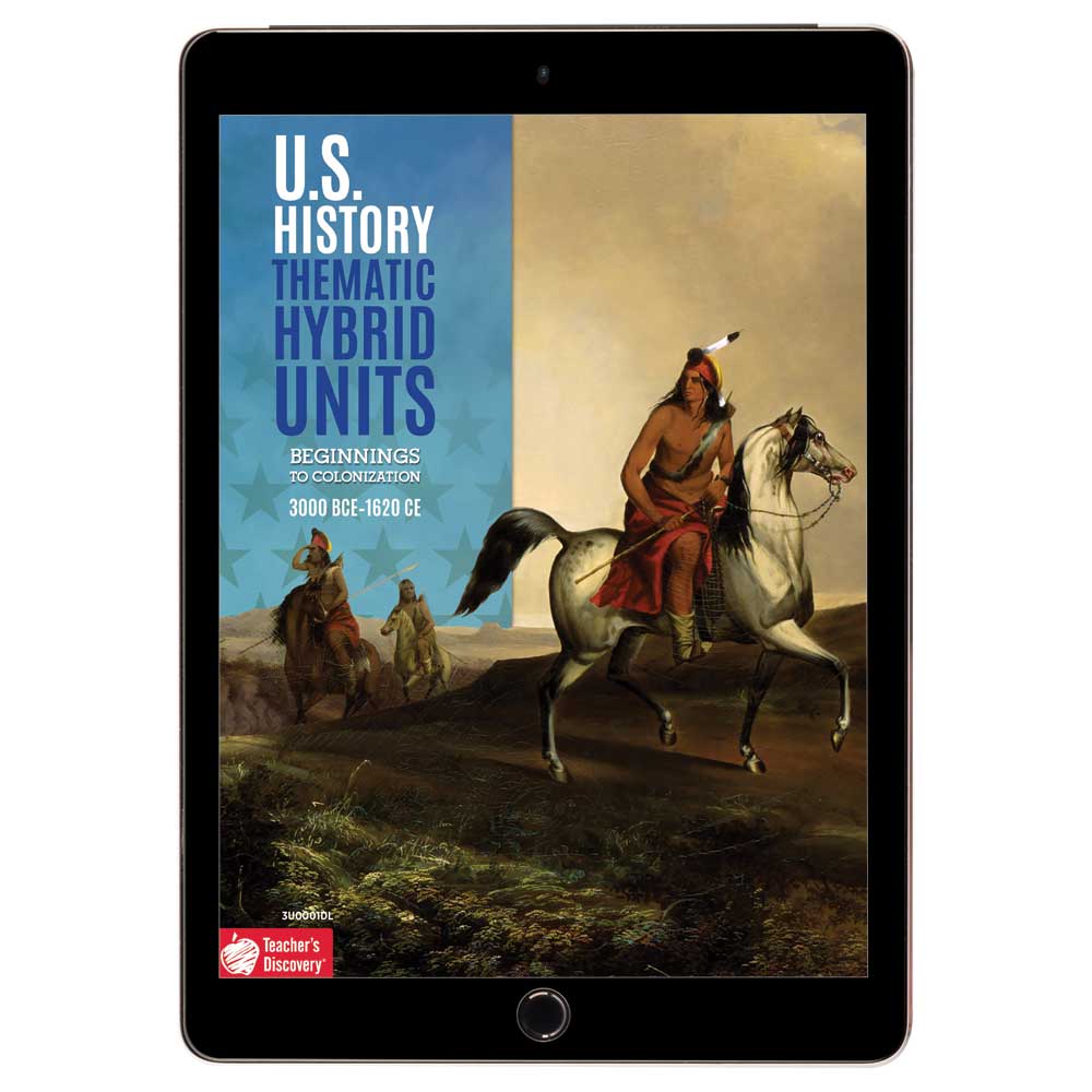 U.S. History Thematic Hybrid Unit: Beginnings to Colonization Download