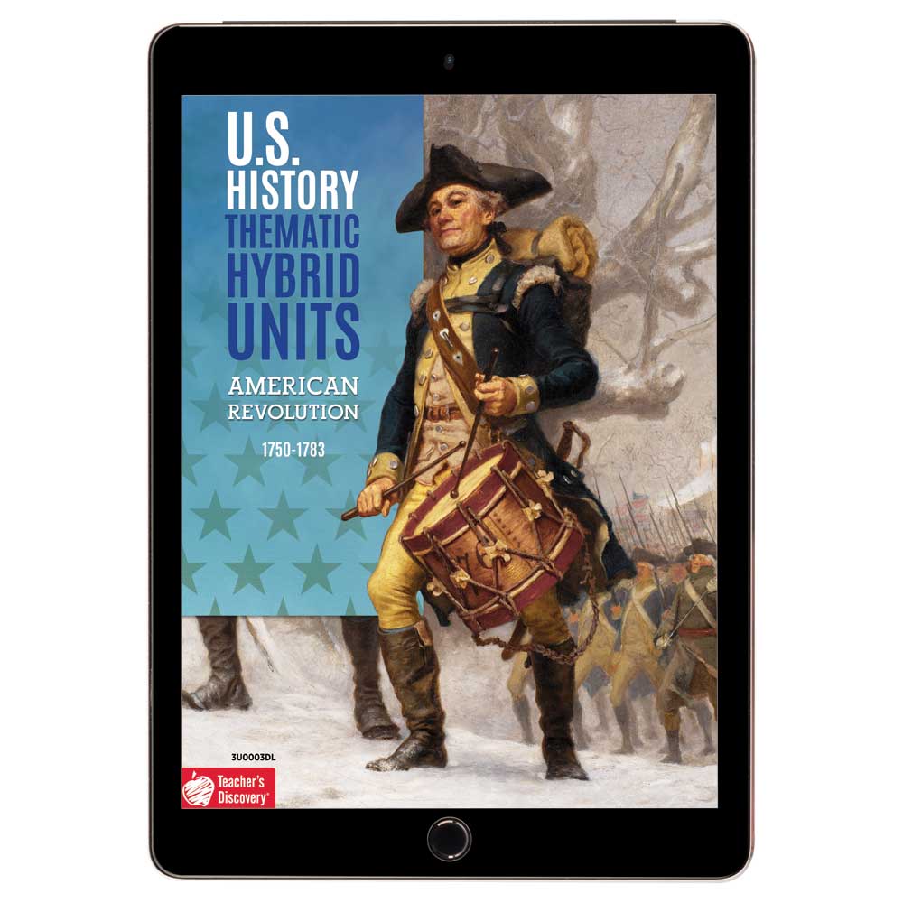 U.S. History Thematic Hybrid Unit: American Revolution Download - Hybrid Learning Resource