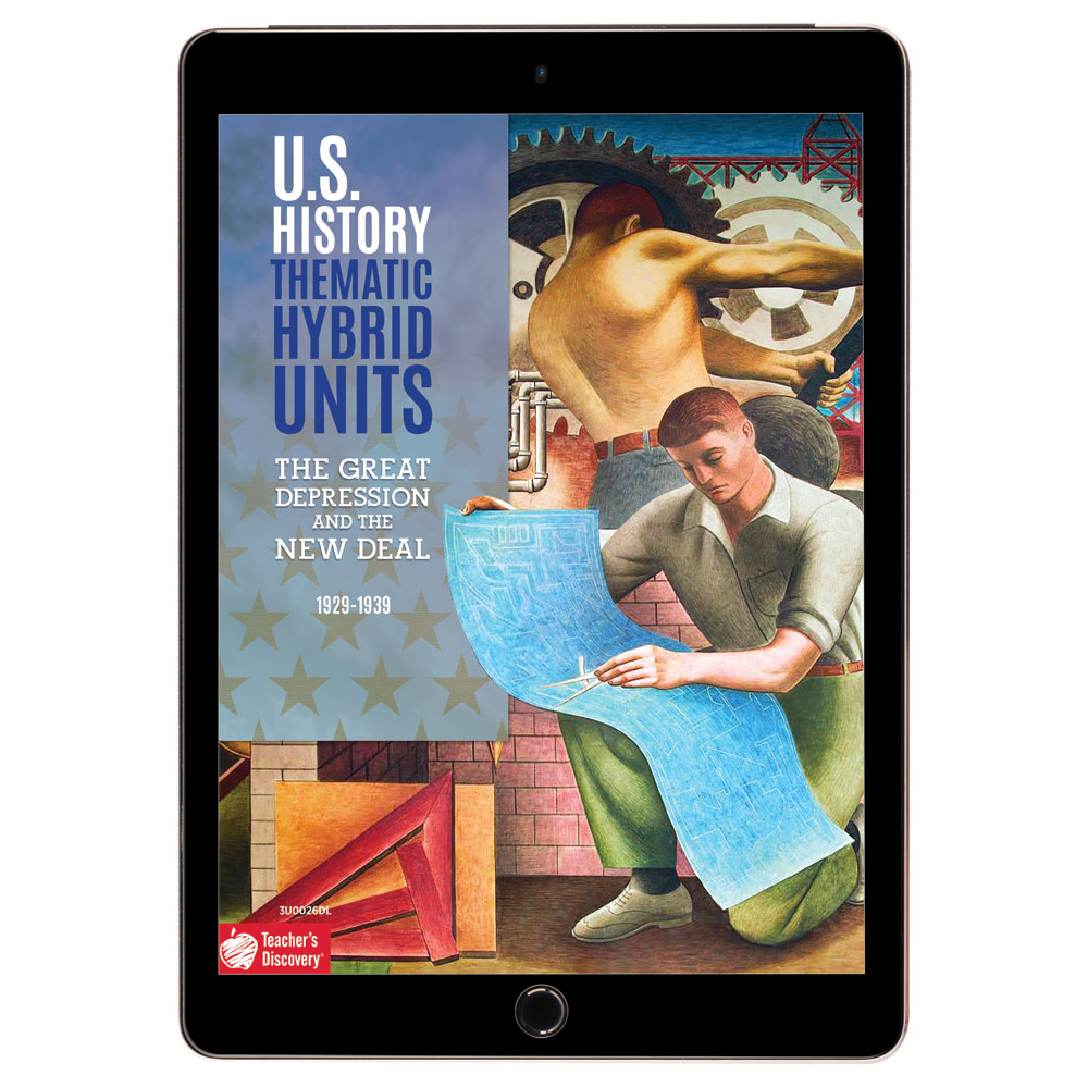 U.S. History Thematic Hybrid Unit: The Great Depression and the New Deal Download
