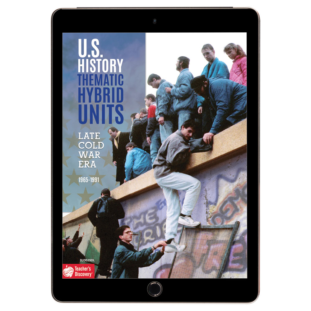 U.S. History Thematic Hybrid Unit: Late Cold War Era Download