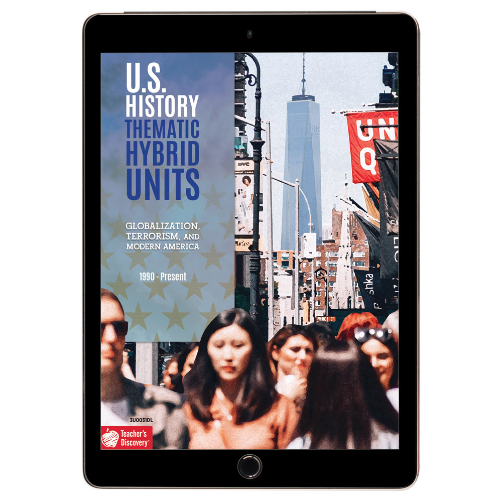 U.S. History Thematic Hybrid Unit: Globalization, Terrorism, and Modern America Download - Hybrid Learning Resource