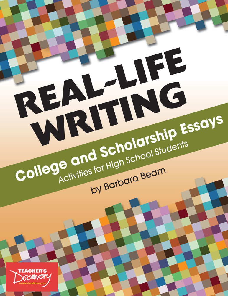 Real-Life Writing: College and Scholarship Essays - Book Excerpt Download