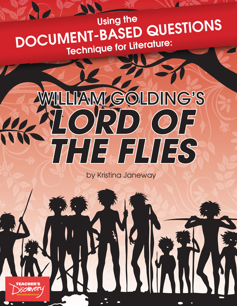 Using the Document-Based Questions Technique for Literature: William Golding's Lord of the Flies Book
