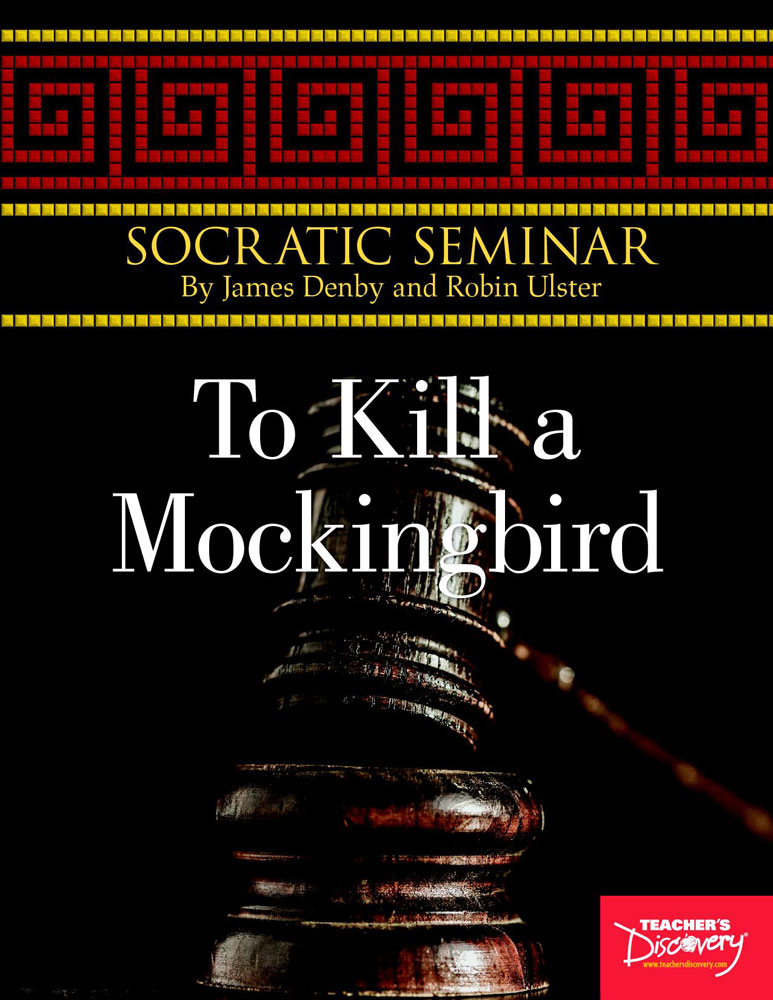 Socratic Seminar: To Kill a Mockingbird Book