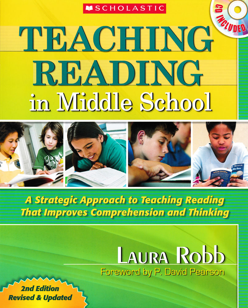 Teaching Reading in Middle School: A Strategic Approach to Teaching Reading That Improves Comprehension and Thinking
