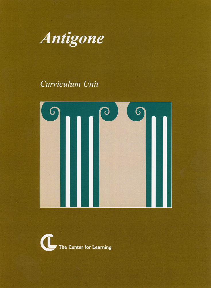 Antigone Curriculum Unit