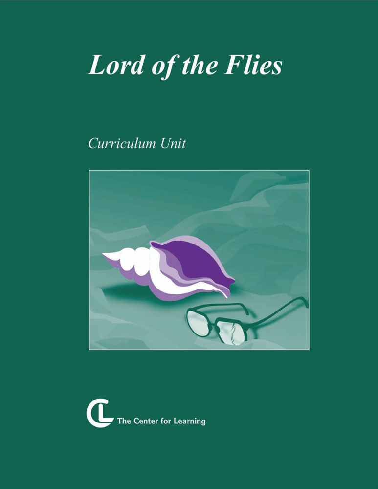 Lord of the Flies Curriculum Unit - Lord of the Flies Curriculum Unit Print Book