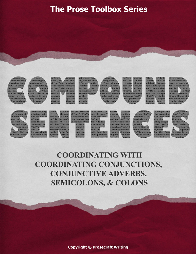 Prose Toolbox: Compound Sentences Unit