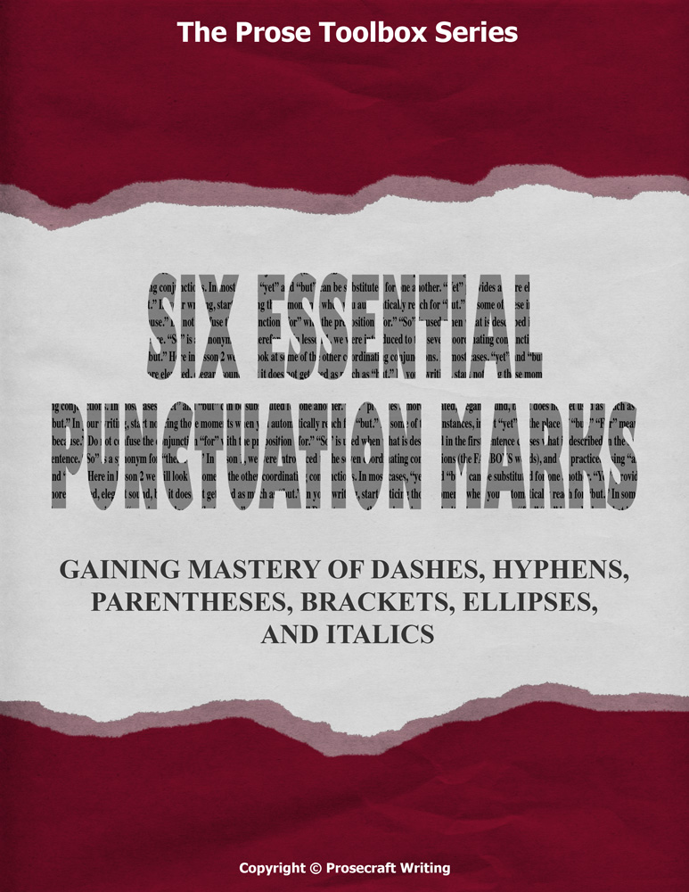 Prose Toolbox: Six Essential Punctuation Marks Unit