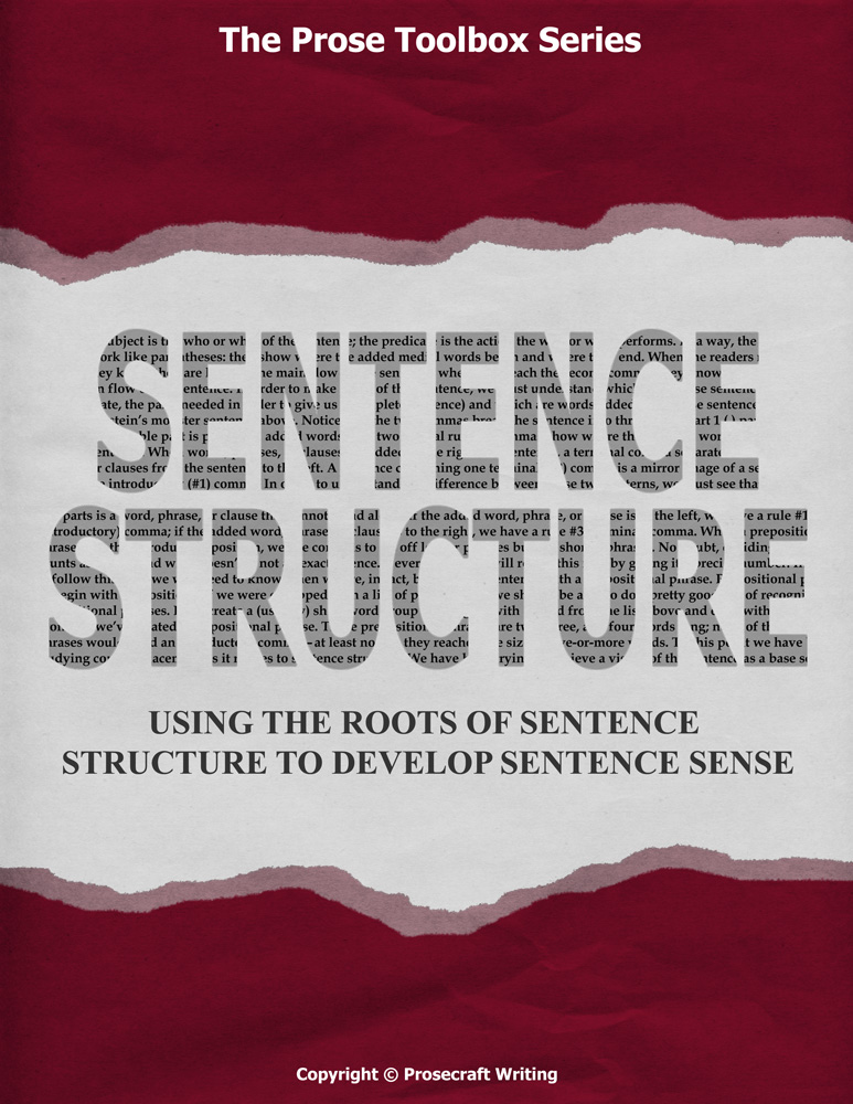 Prose Toolbox: Sentence Structure Unit