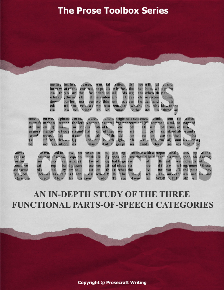 Prose Toolbox: Pronouns, Prepositions, and Conjunctions Unit