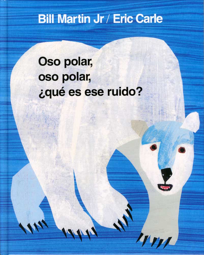 Polar Bear, Polar Bear What do you Hear Spanish Book