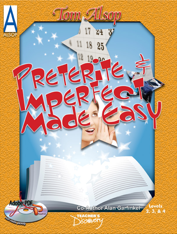 Preterite and Imperfect Made Easy Spanish Book
