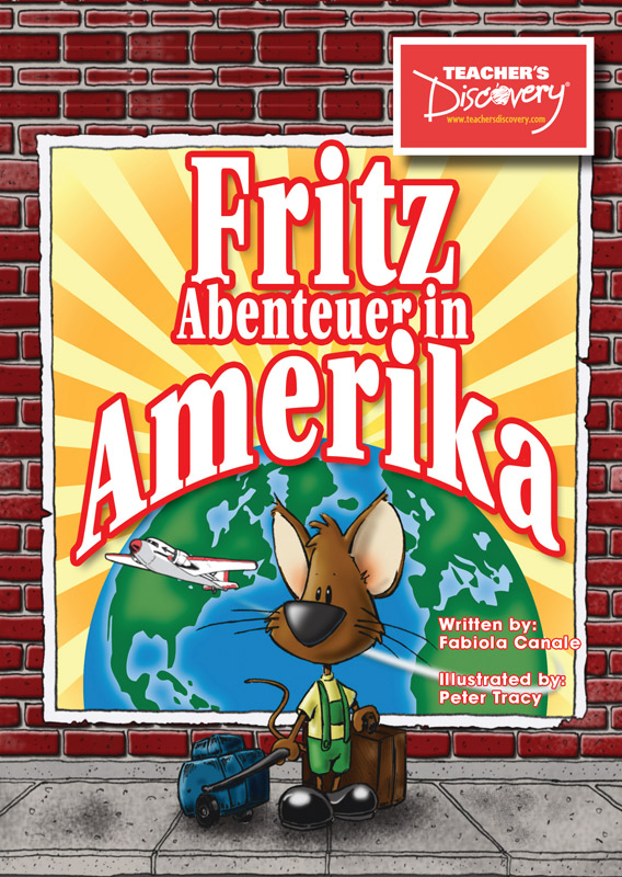 Fritz Abenteuer in Amerika Level 1 German Reader