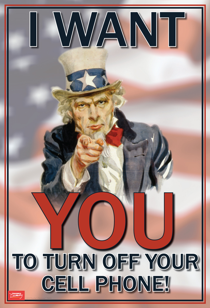 Uncle Sam Wants You - To Turn Off Your Cell Phone! Mini-Poster