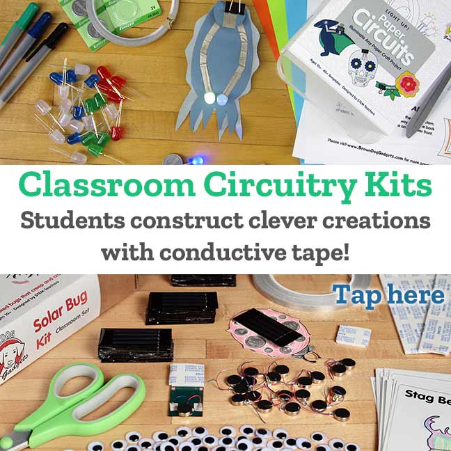 Classroom Circuitry Kits Students construct clever creations with conductive tape!