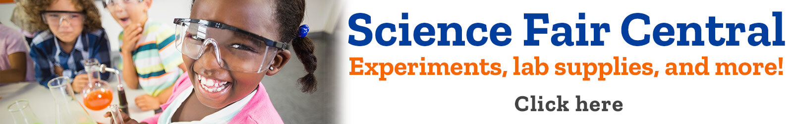 Science Fair Central Experiments, lab supplies, and more!