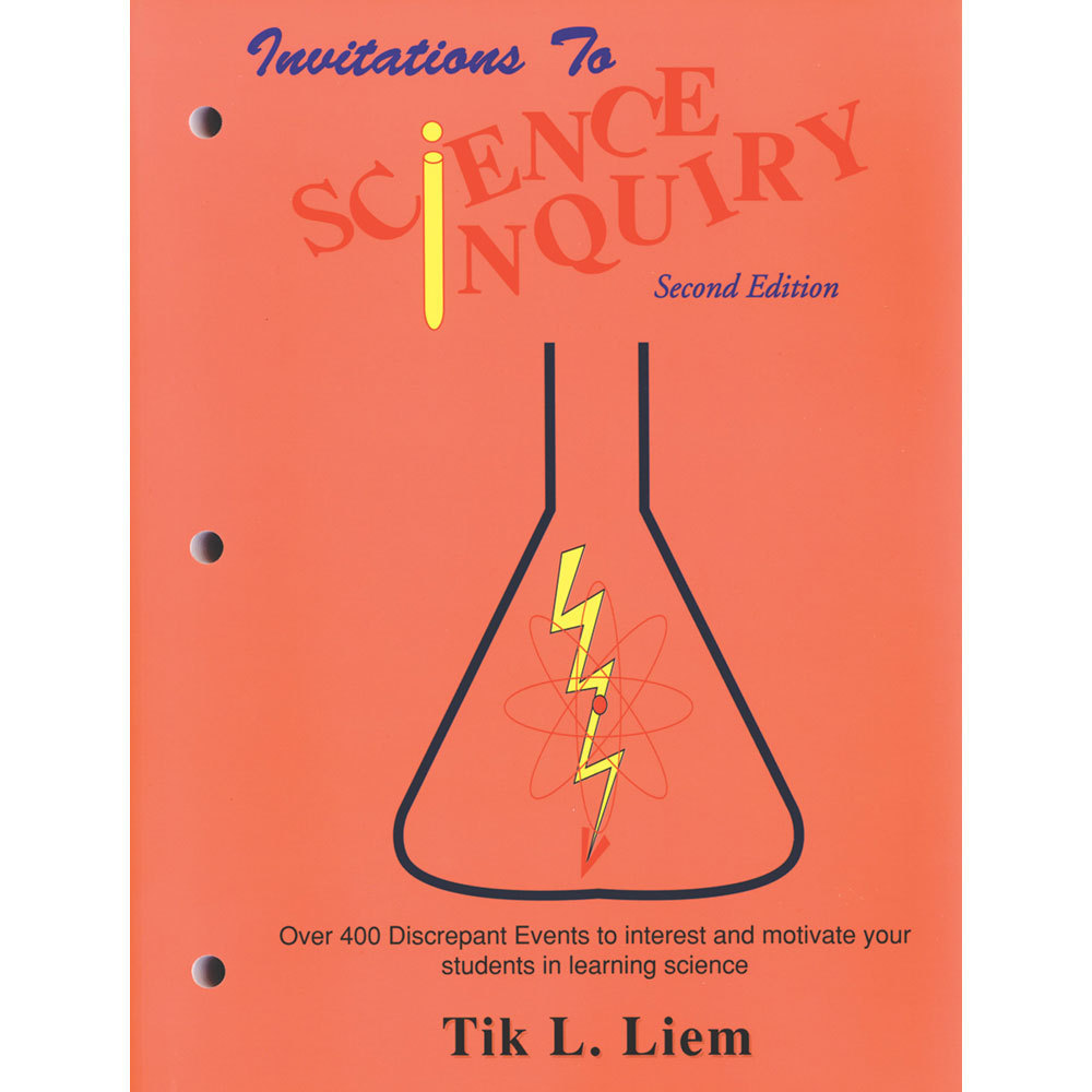 Invitations to Science Inquiry - by Tik Liem