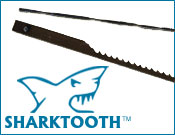 SHARKTOOTH & OLSON<BR>Scroll Saw Blades