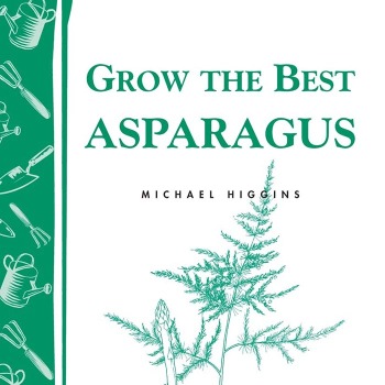 Grow The Best Asparagus Book
