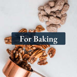 Pecans for Baking