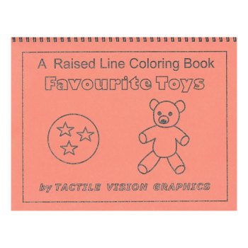 Favourite Toys - Raised Line Coloring Book, Level 1