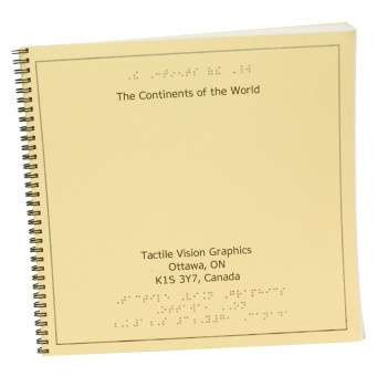 The Continents of the World-Braille and Tactile Book The Continents of the World-Braille and Tactile Book