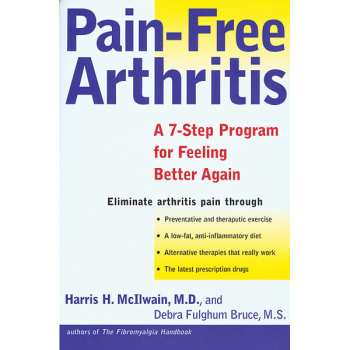 Pain-Free Arthritis by Harris H. McIlwain, M.D. Pain-Free Arthritis by Harris H. McIlwain, M.D.