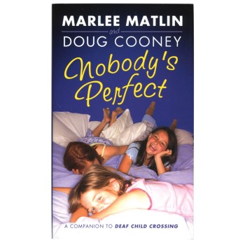 Nobodys Perfect written by Marlee Matlin