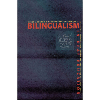 Bilingualism in Deaf Education Bilingualism in Deaf Education