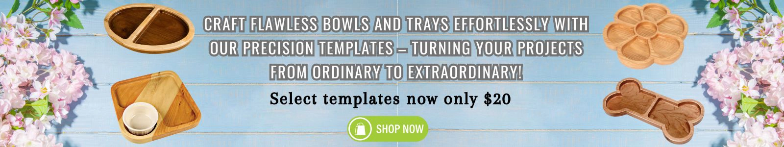 Bowl and Tray Templates