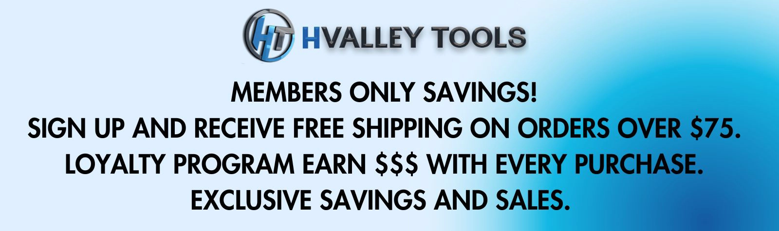 HValley Tools Member Savings
