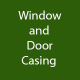 Window and Door Casings