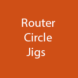 Router Circle Jigs