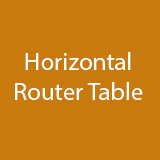 Horizontal Router Table Router Bits