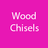Wood Chisels